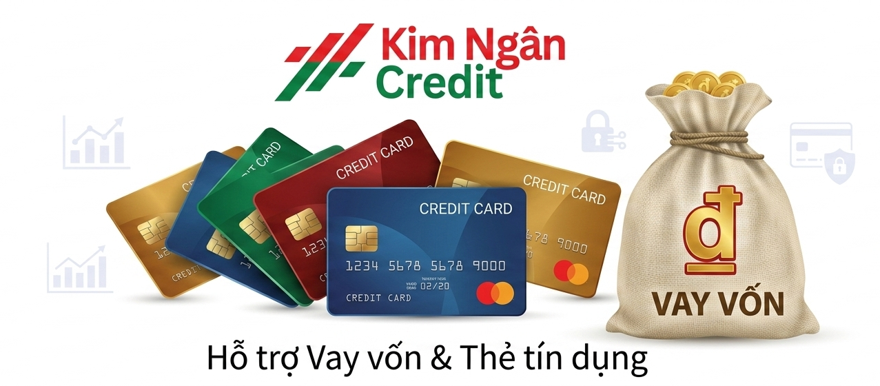 Các dịch vụ tài chính mở rộng tại Kim Ngân Credit