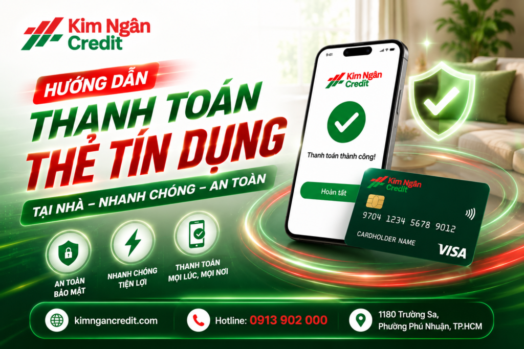 Hướng dẫn thanh toán thẻ tín dụng tại nhà