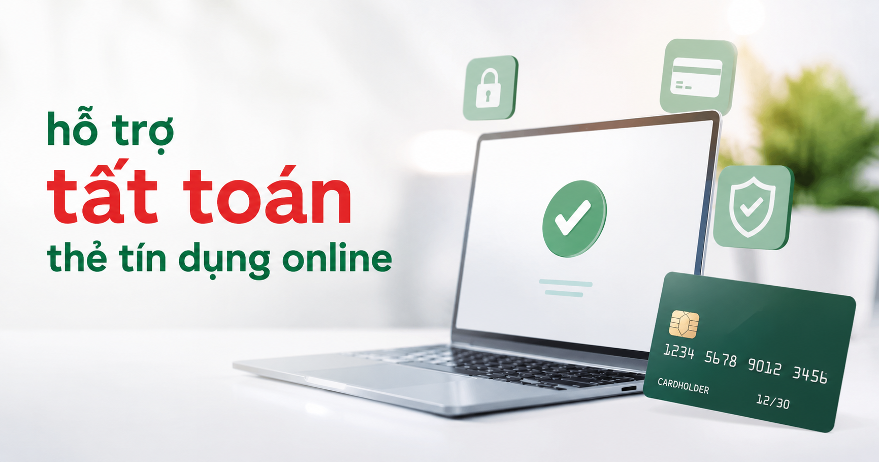 Hỗ trợ tất toán thẻ tín dụng online